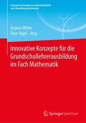 Möller / Vogel |  Innovative Konzepte für die Grundschullehrerausbildung im Fach Mathematik | eBook | Sack Fachmedien