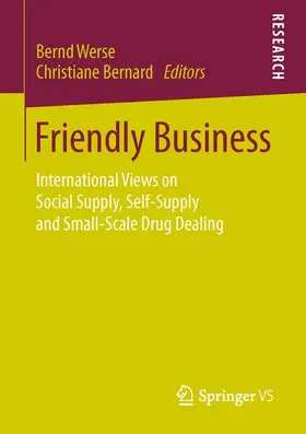 Bernard / Werse |  Friendly Business | Buch |  Sack Fachmedien