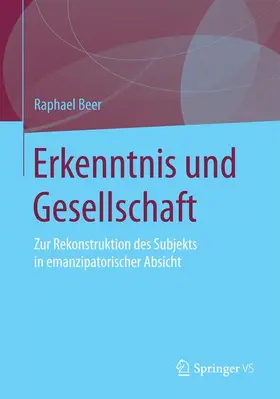 Beer |  Erkenntnis und Gesellschaft | Buch |  Sack Fachmedien