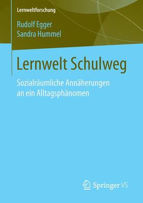 Hummel / Egger |  Lernwelt Schulweg | Buch |  Sack Fachmedien