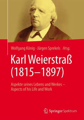 König / Sprekels |  Karl Weierstraß (1815–1897) | eBook | Sack Fachmedien