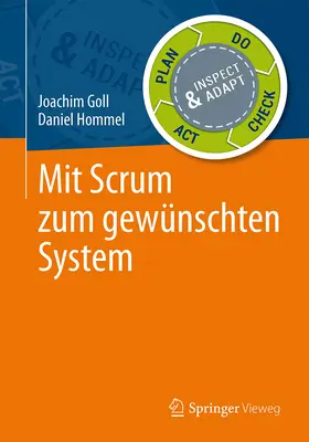 Goll / Hommel |  Mit Scrum zum gewünschten System | eBook | Sack Fachmedien