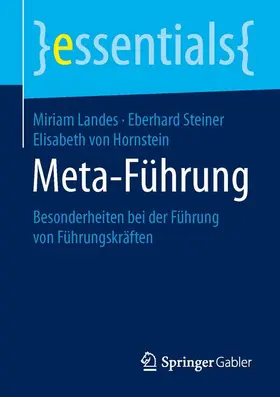 Landes / von Hornstein / Steiner |  Meta-Führung | Buch |  Sack Fachmedien