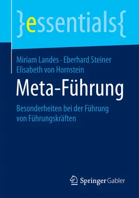 Landes / Steiner / von Hornstein |  Meta-Führung | eBook | Sack Fachmedien