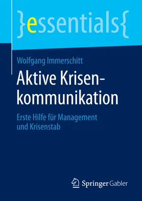 Immerschitt |  Aktive Krisenkommunikation | eBook | Sack Fachmedien