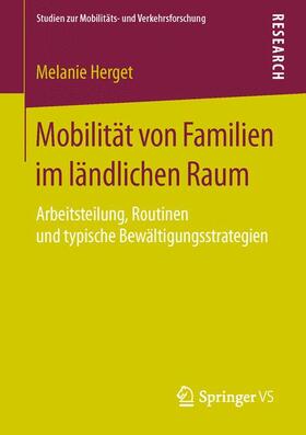 Herget |  Mobilität von Familien im ländlichen Raum | Buch |  Sack Fachmedien