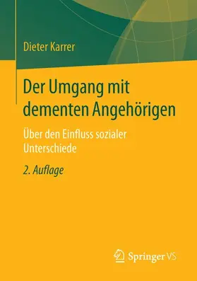 Karrer |  Der Umgang mit dementen Angehörigen | Buch |  Sack Fachmedien