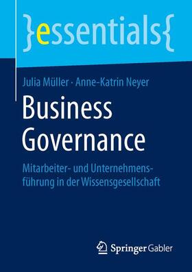 Neyer / Müller | Business Governance | Buch | 978-3-658-11100-7 | sack.de