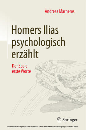 Marneros |  Homers Ilias psychologisch erzählt | eBook | Sack Fachmedien