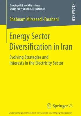 Mirsaeedi-Farahani |  Energy Sector Diversification in Iran | eBook | Sack Fachmedien