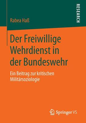 Haß |  Der Freiwillige Wehrdienst in der Bundeswehr | Buch |  Sack Fachmedien