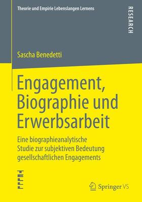 Benedetti |  Engagement, Biographie und Erwerbsarbeit | Buch |  Sack Fachmedien