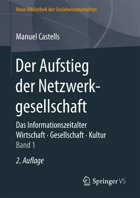 Castells |  Der Aufstieg der Netzwerkgesellschaft | eBook | Sack Fachmedien