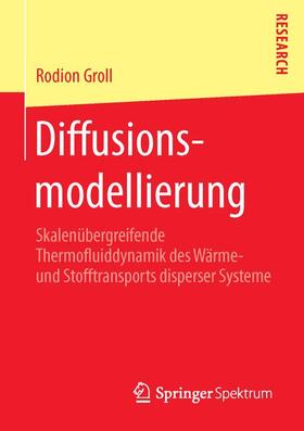 Groll |  Diffusionsmodellierung | Buch |  Sack Fachmedien