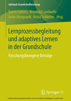 Liebers / Landwehr / Marquardt |  Lernprozessbegleitung und adaptives Lernen in der Grundschule | eBook | Sack Fachmedien