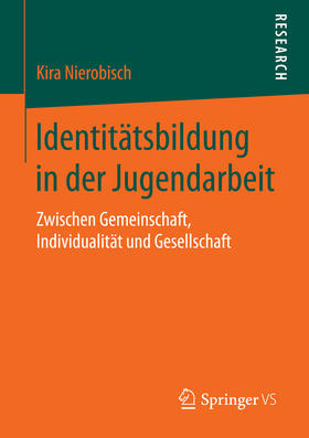 Nierobisch |  Identitätsbildung in der Jugendarbeit | eBook | Sack Fachmedien