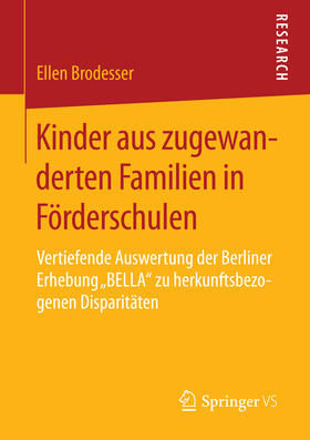 Brodesser |  Kinder aus zugewanderten Familien in Förderschulen | eBook | Sack Fachmedien