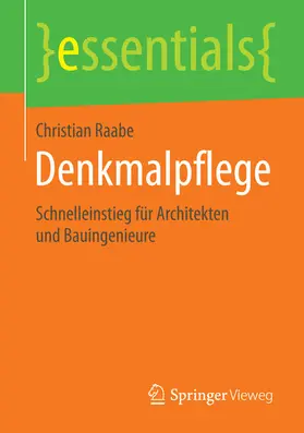 Raabe |  Denkmalpflege | eBook | Sack Fachmedien