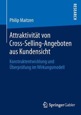 Maitzen |  Attraktivität von Cross-Selling-Angeboten aus Kundensicht | Buch |  Sack Fachmedien