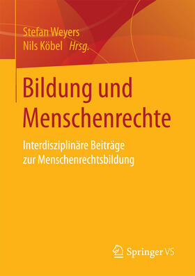 Weyers / Köbel |  Bildung und Menschenrechte | eBook | Sack Fachmedien