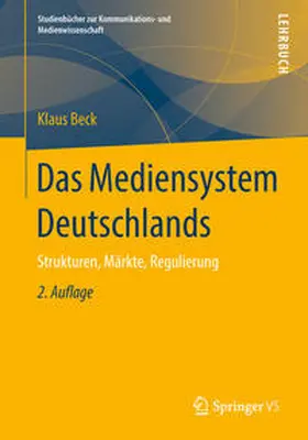 Beck |  Das Mediensystem Deutschlands | eBook | Sack Fachmedien