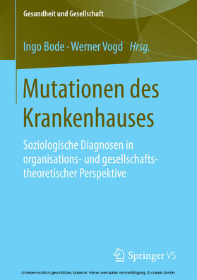 Bode / Vogd |  Mutationen des Krankenhauses | eBook | Sack Fachmedien