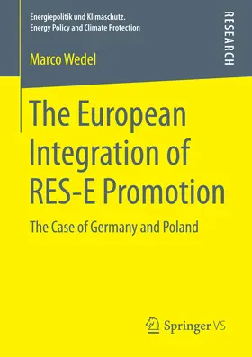 Wedel |  The European Integration of RES-E Promotion | eBook | Sack Fachmedien