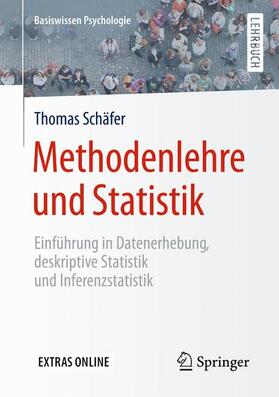 Schäfer | Methodenlehre und Statistik | Buch | 978-3-658-11935-5 | sack.de