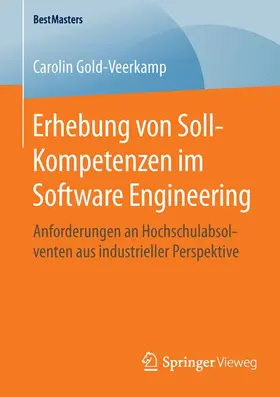 Gold-Veerkamp |  Erhebung von Soll-Kompetenzen im Software Engineering | Buch |  Sack Fachmedien