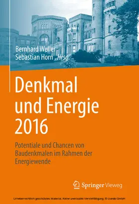 Weller / Horn |  Denkmal und Energie 2016 | eBook | Sack Fachmedien