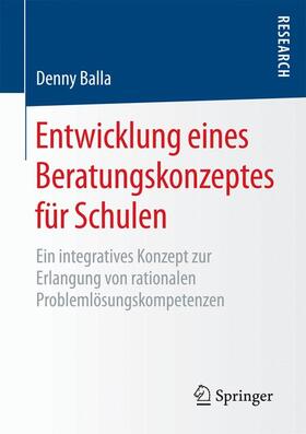 Balla |  Entwicklung eines Beratungskonzeptes für Schulen | Buch |  Sack Fachmedien