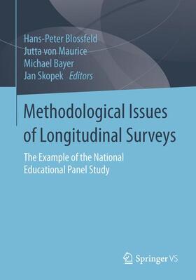 Blossfeld / Skopek / von Maurice |  Methodological Issues of Longitudinal Surveys | Buch |  Sack Fachmedien