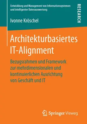 Kröschel |  Architekturbasiertes IT-Alignment | Buch |  Sack Fachmedien