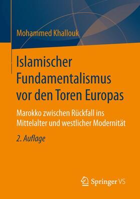 Khallouk |  Islamischer Fundamentalismus vor den Toren Europas | Buch |  Sack Fachmedien