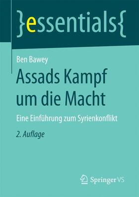 Bawey |  Assads Kampf um die Macht | Buch |  Sack Fachmedien