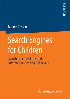 Gossen |  Search Engines for Children | Buch |  Sack Fachmedien