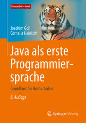 Goll / Heinisch |  Java als erste Programmiersprache | eBook | Sack Fachmedien