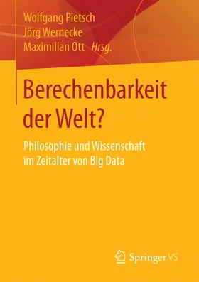 Pietsch / Wernecke / Ott | Berechenbarkeit der Welt? | E-Book | sack.de