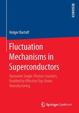 Bartolf |  Fluctuation Mechanisms in Superconductors | Buch |  Sack Fachmedien