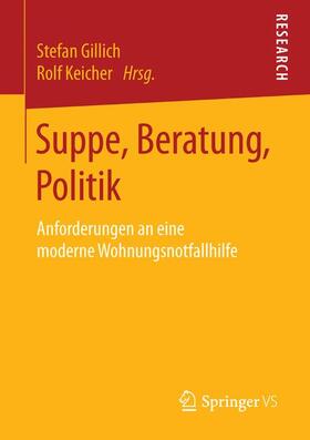 Keicher / Gillich |  Suppe, Beratung, Politik | Buch |  Sack Fachmedien