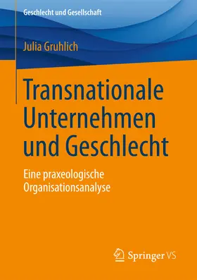 Gruhlich |  Transnationale Unternehmen und Geschlecht | eBook | Sack Fachmedien