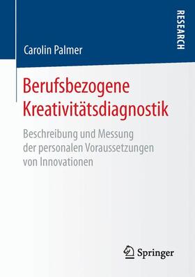Palmer |  Berufsbezogene Kreativitätsdiagnostik | Buch |  Sack Fachmedien