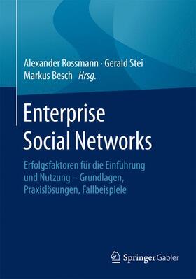 Rossmann / Besch / Stei |  Enterprise Social Networks | Buch |  Sack Fachmedien