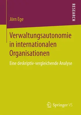 Ege |  Verwaltungsautonomie in internationalen Organisationen | Buch |  Sack Fachmedien