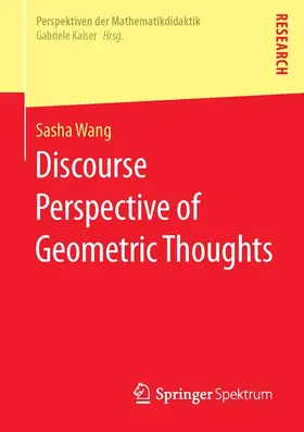 Wang |  Discourse Perspective of Geometric Thoughts | Buch |  Sack Fachmedien