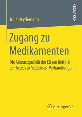 Heydemann |  Zugang zu Medikamenten | Buch |  Sack Fachmedien