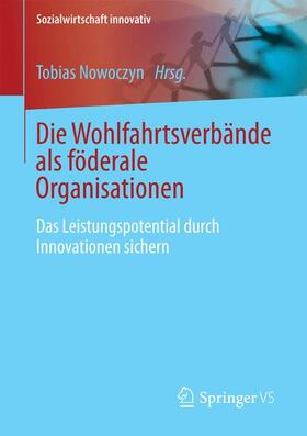 Nowoczyn |  Die Wohlfahrtsverbande als föderale Organisationen | Buch |  Sack Fachmedien