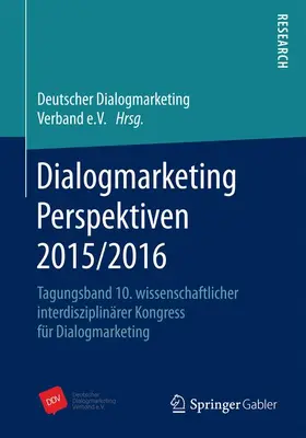 Deutscher Dialogmarketing Verband e. V |  Dialogmarketing Perspektiven 2015/2016 | Buch |  Sack Fachmedien