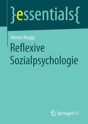 Keupp |  Reflexive Sozialpsychologie | Buch |  Sack Fachmedien