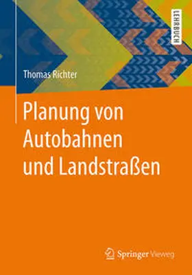 Richter |  Planung von Autobahnen und Landstraßen | eBook | Sack Fachmedien